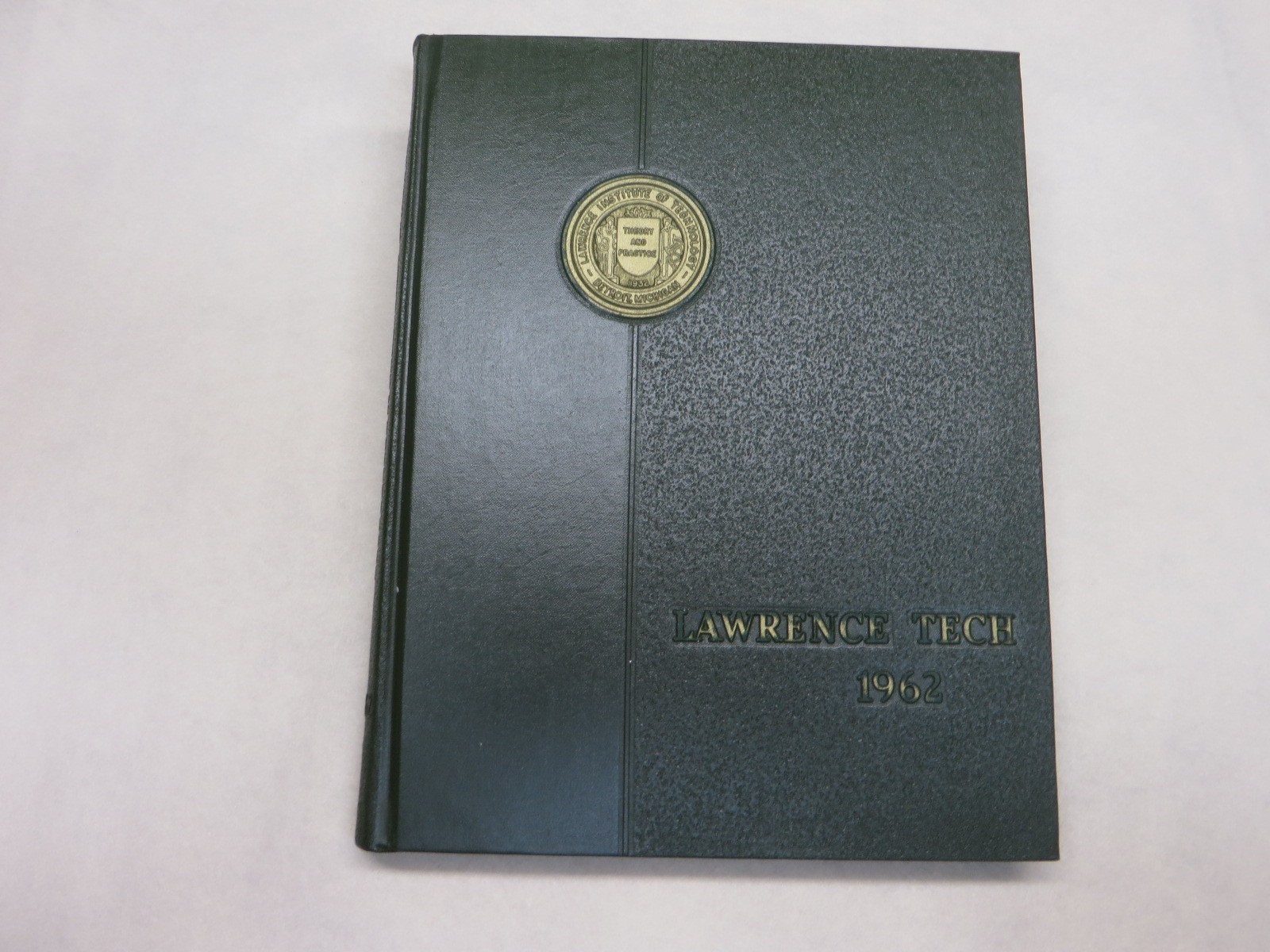 1962 LAWRENCE TECHNOLOGY INSTITUTE YEARBOOK SOUTHFIELD MI