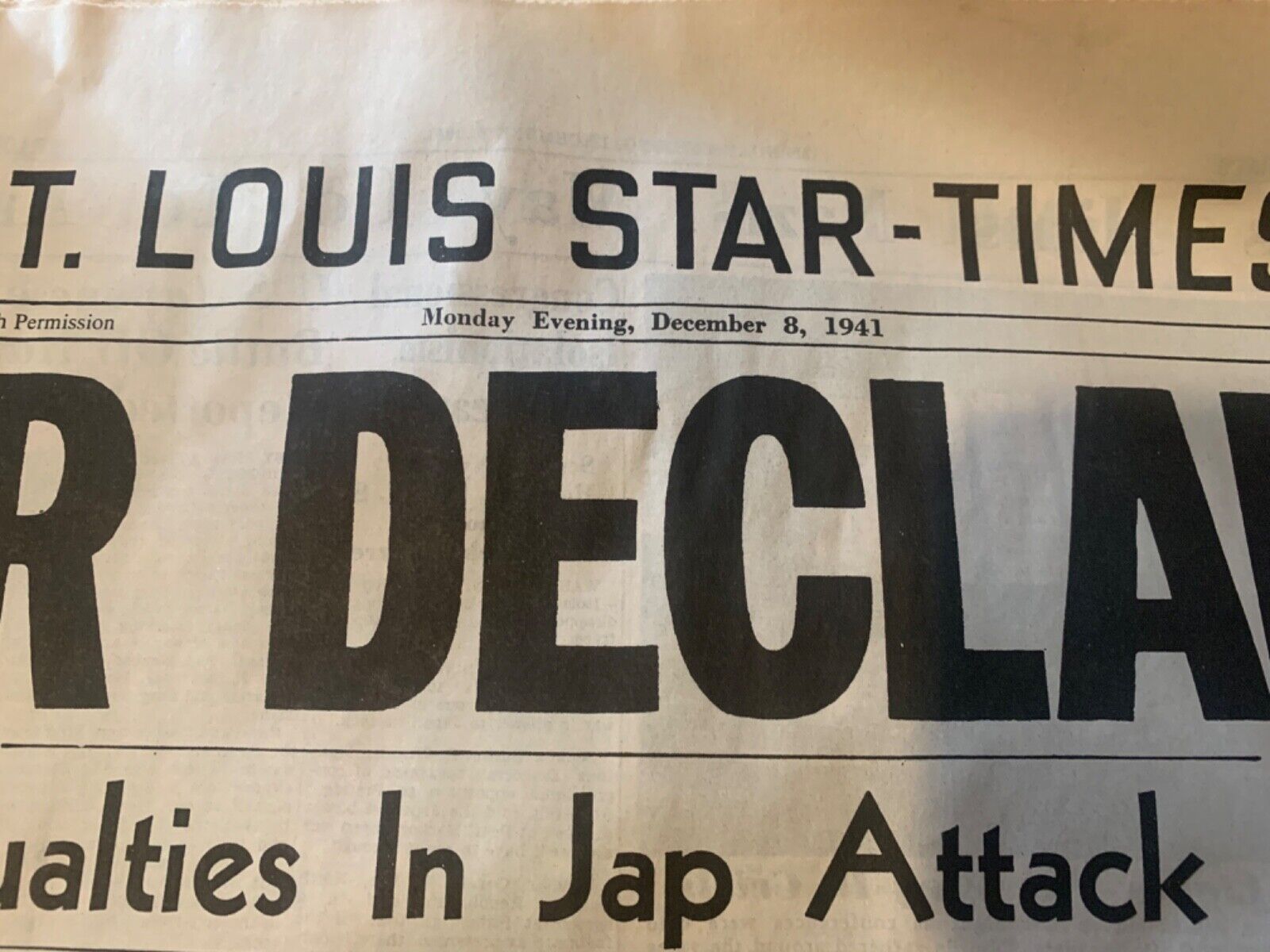 St. Louis Star -Times Dec 8 1941 War Declared, unbelievable shape 