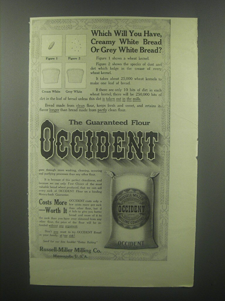 1913 Occident Flour Ad - Which will you have, creamy white bread