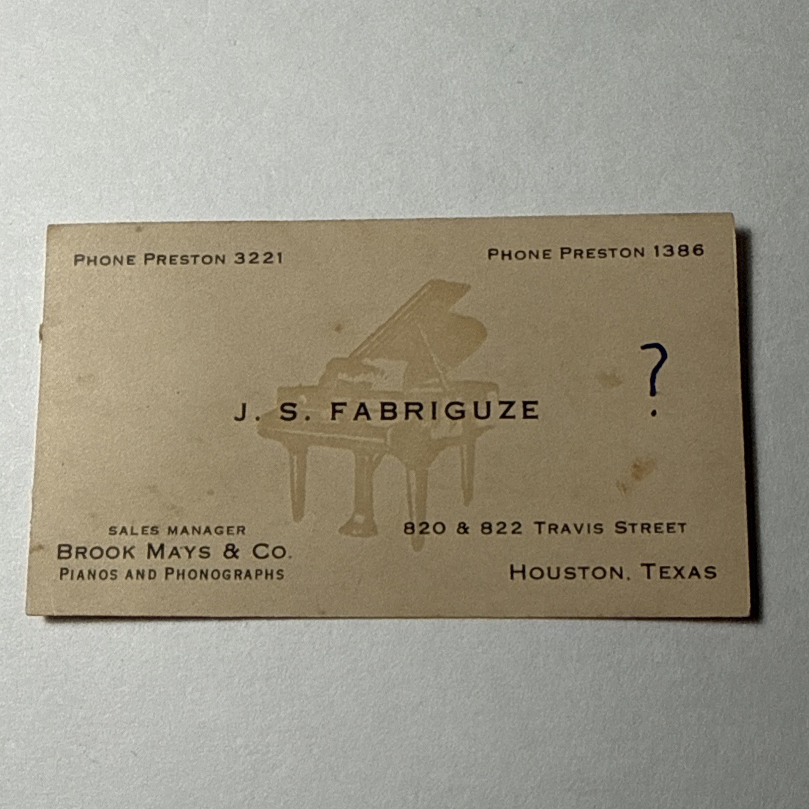 1920 Houston TX J.S. Fabriguze Brook Mays Pianos & Phonographs Vtg Business Card
