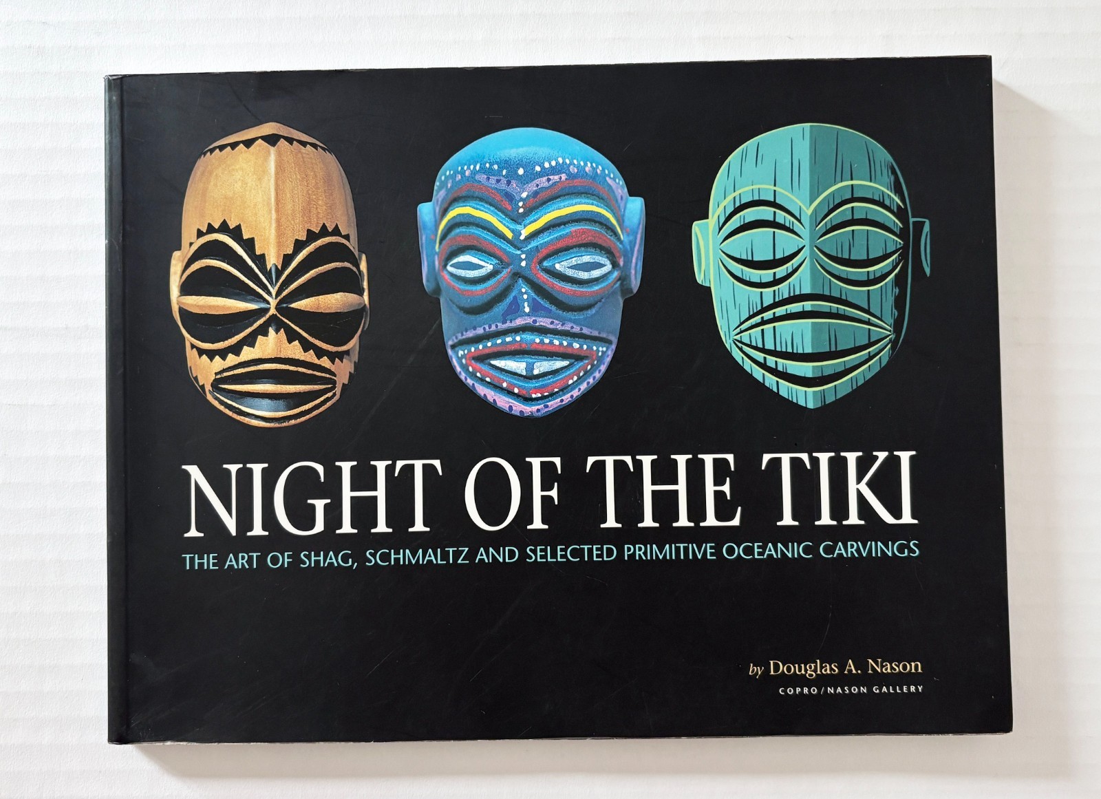 Night of the Tiki 1st Edition 2001 The Art of Shag by Douglas A. Nason
