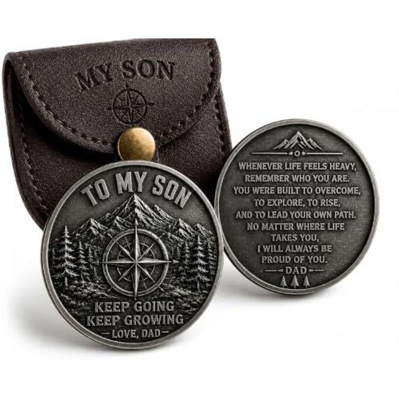to My Son Challenge Coin from Dad, Inspirational