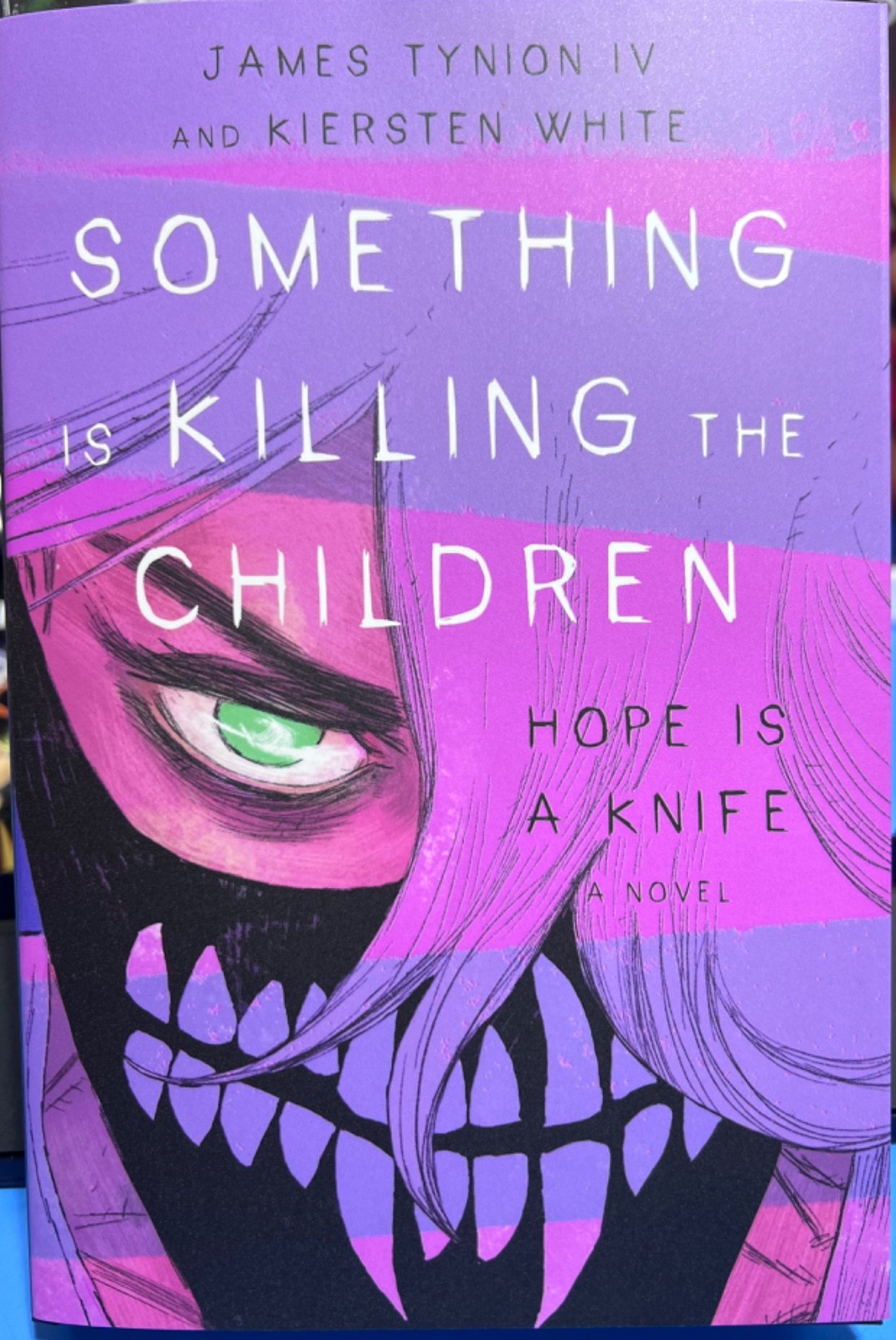 SOMETHING Is KILLING The CHILDREN HOPE Is A KNIFE EXCLUSIVE W/ SIGNED BOOKPLATE