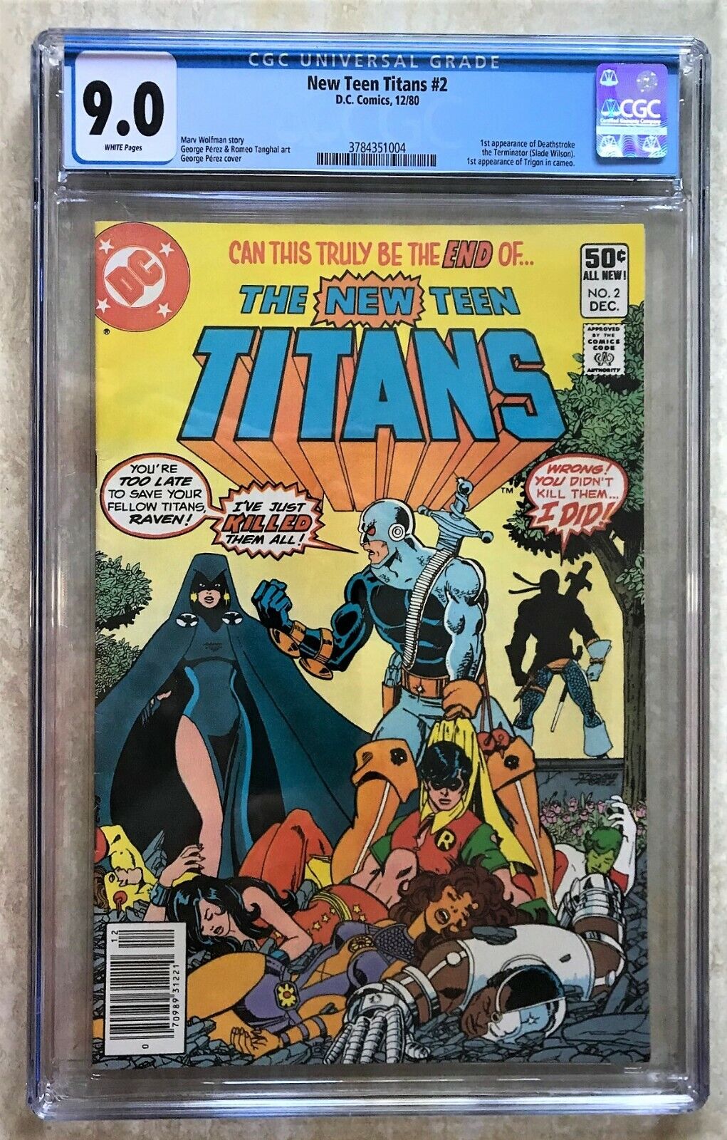 New Teen Titans #2. Key Issue. CGC 9.0. 1st appearance of Deathstroke.  