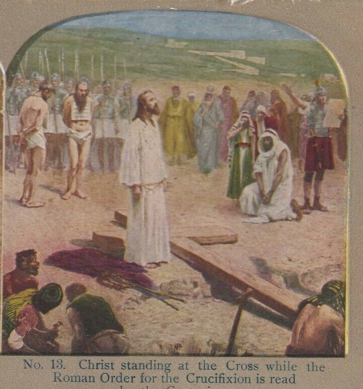 Vtg Stereoview Christ at the Cross In Final Moments Before Crucifiction
