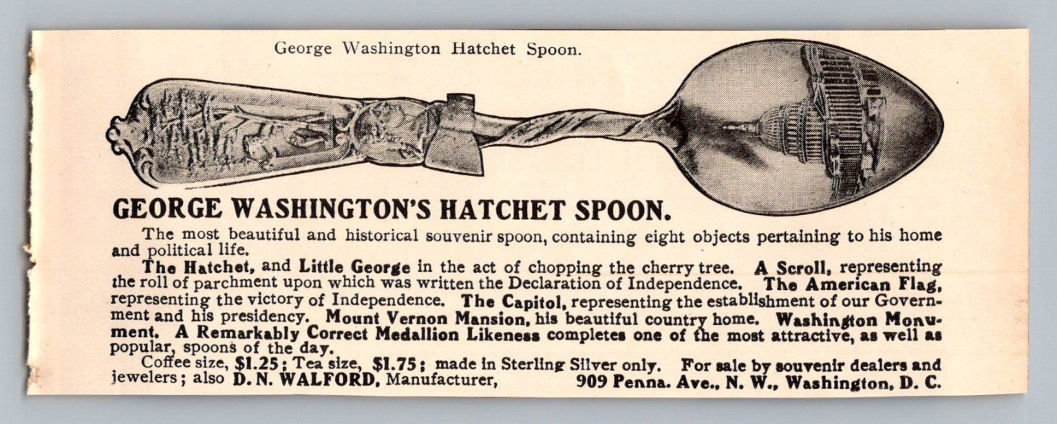1907 George Washington Hatchet Spoon Souvenir Print Ad D N Walford Washington DC