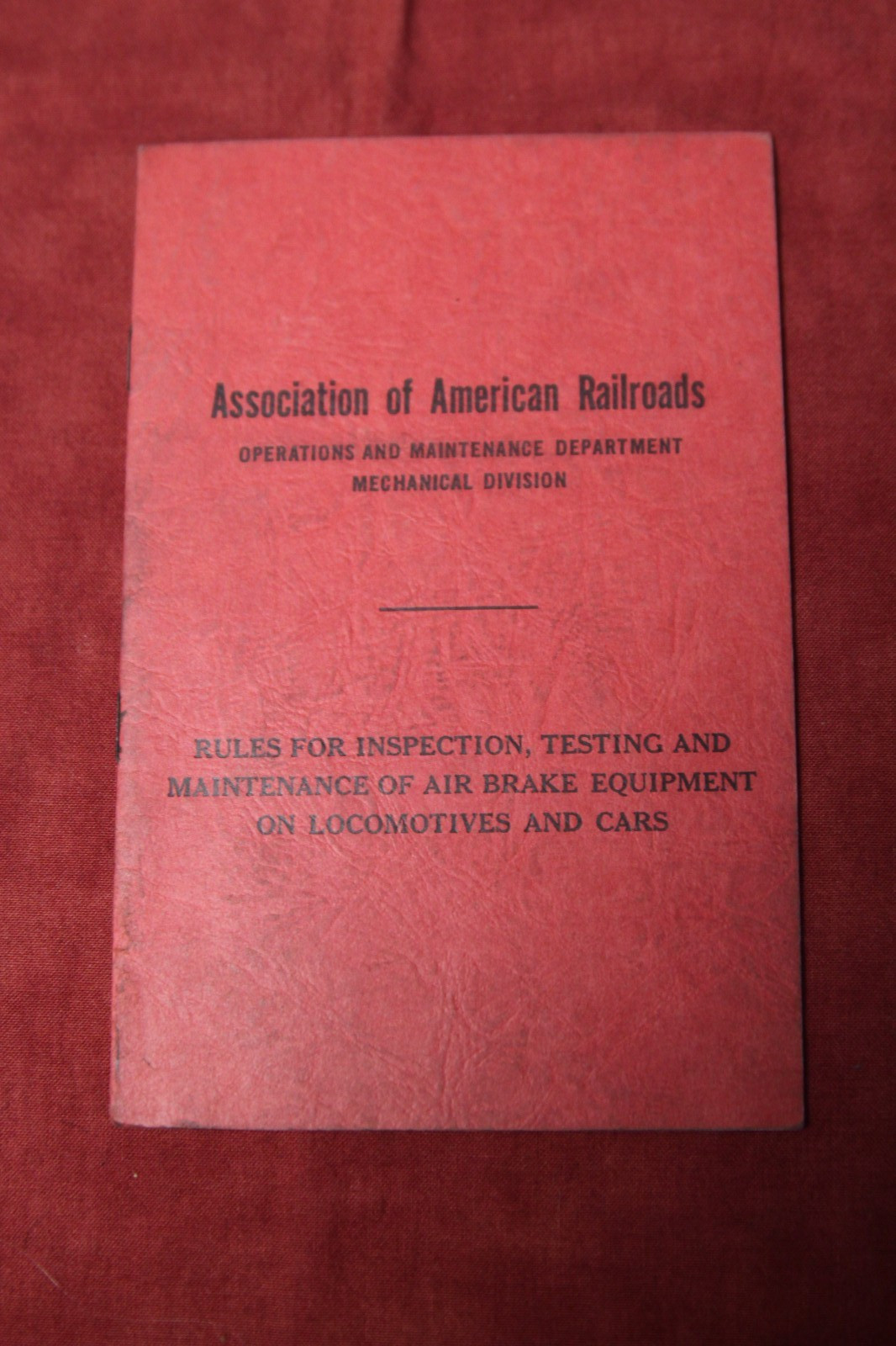 American Railroads, Maintenance of Air Brake Equipment - 1957