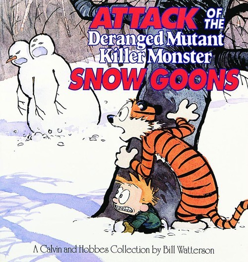 Attack of the Deranged Mutant Killer..., Bill Watterson