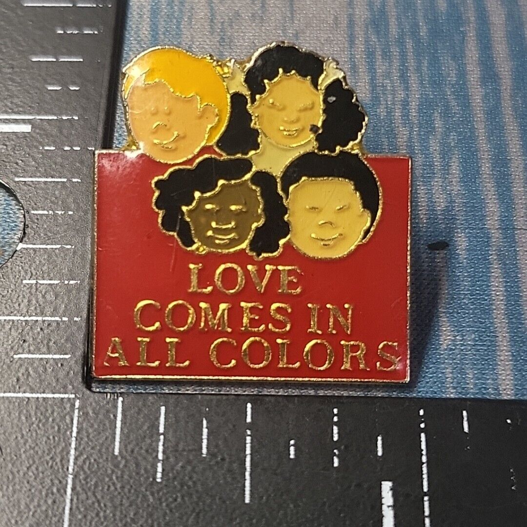Love Comes in All Colors Lapel Pin Diversity Inspirational Multi-cultural 1 inch