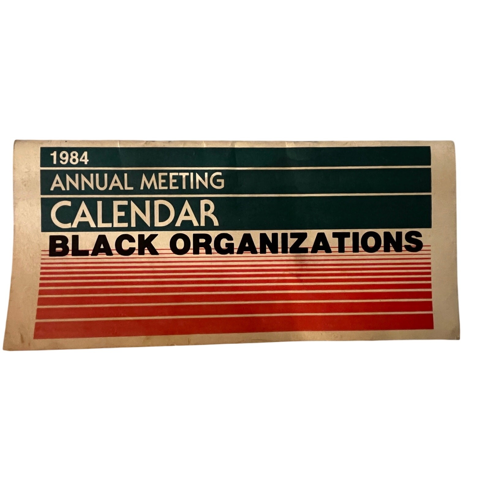 1984 Black Organizations Annual Meeting Calendar NAACP Black Americana Booklet 1984 Black Organizations Annual Meeting Calendar NAACP Black Americana Booklet