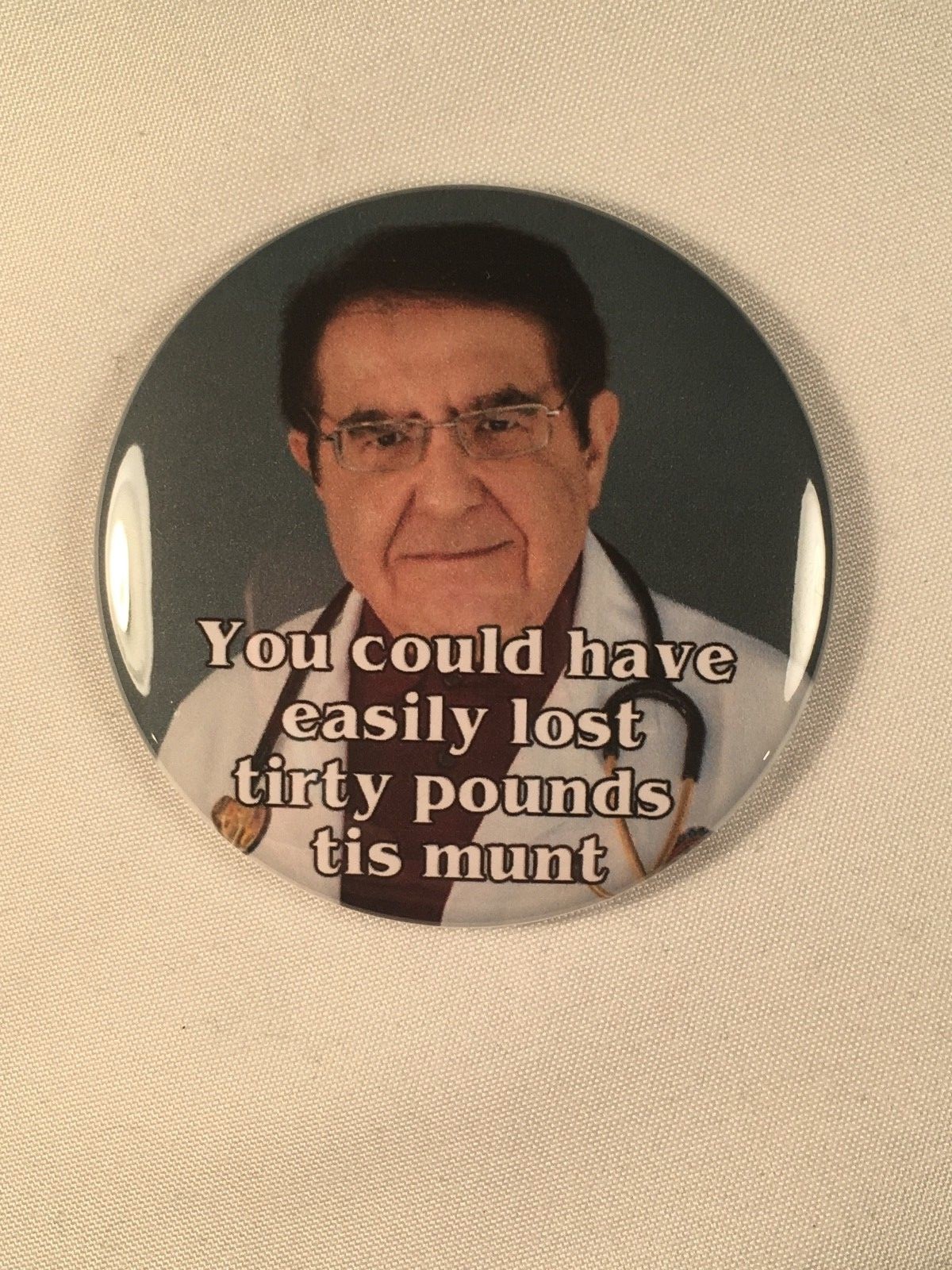 My 600 lb. Life Dr. Now Refrigerator Magnet - 