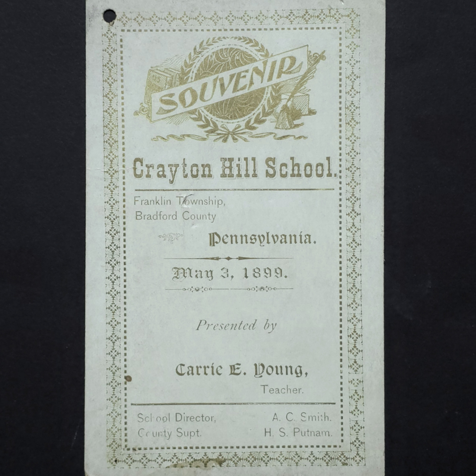 Crayton Hill School Souvenir Card Carrie E Young Bradford County PA 1899
