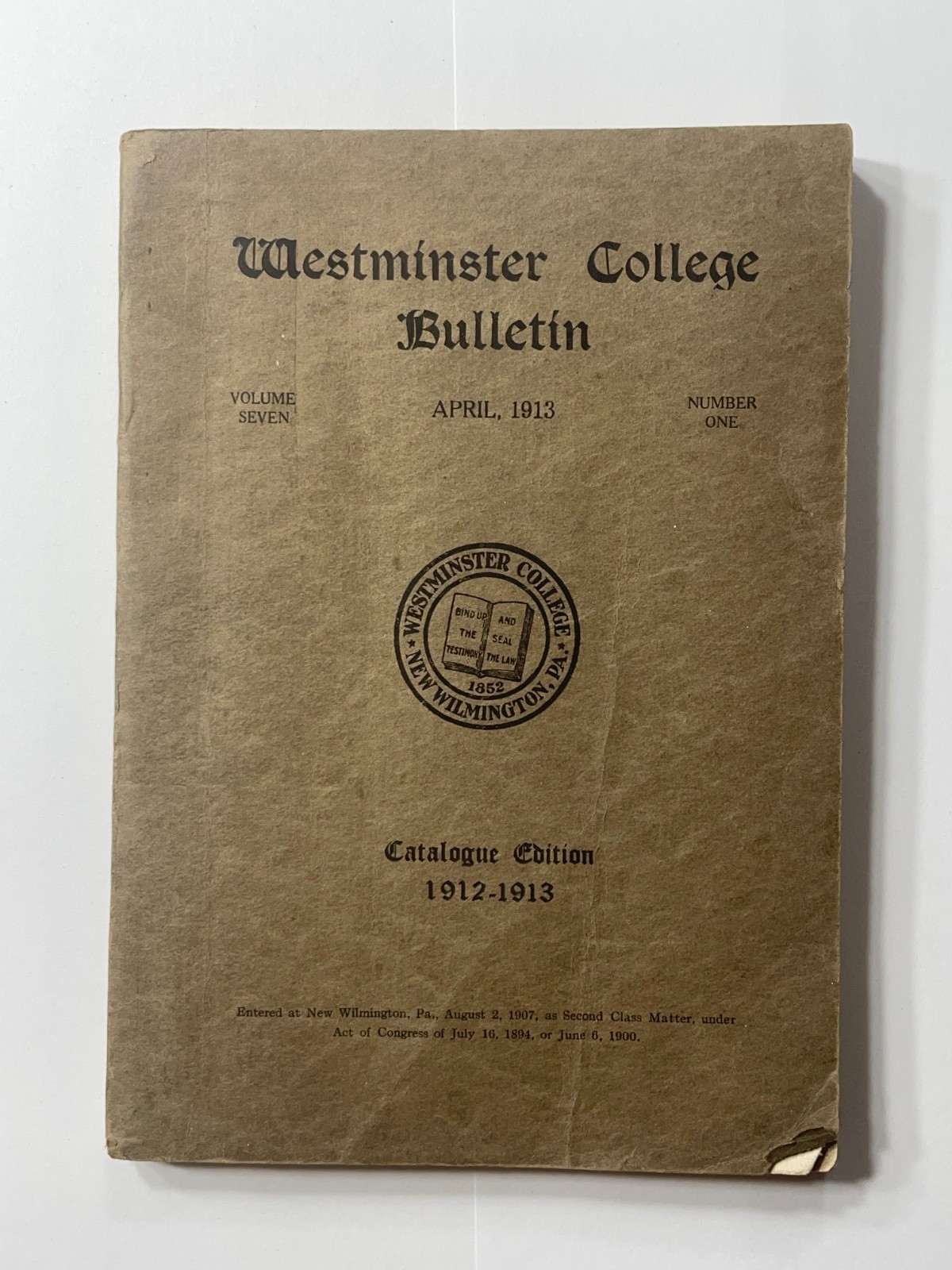 Original 1913 - Westminster College Bulletin Catalogue Edition Book (1912-1913)