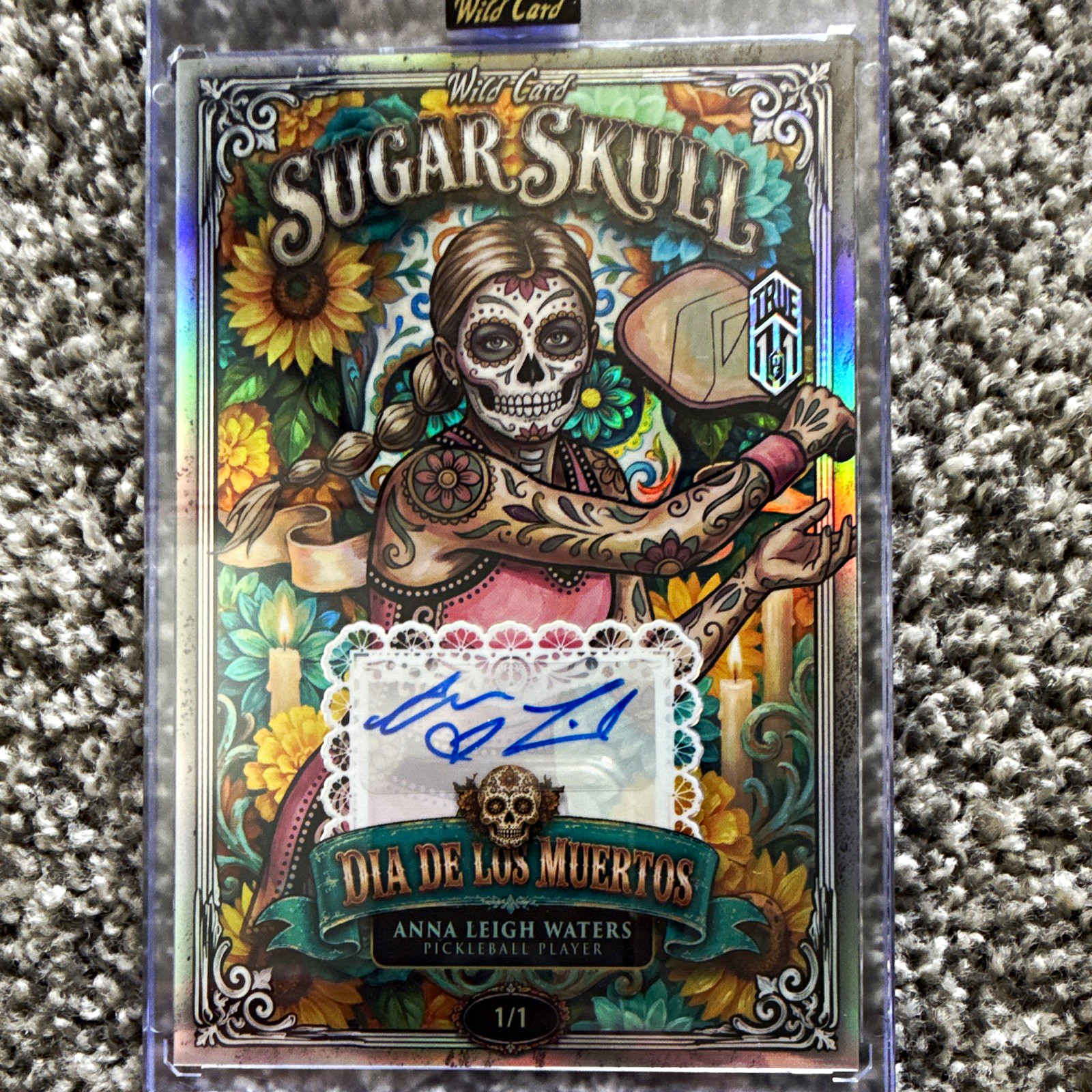 Wild Card Sugar Skull Dia de los Muertos Anna Leigh Waters Auto True 1/1