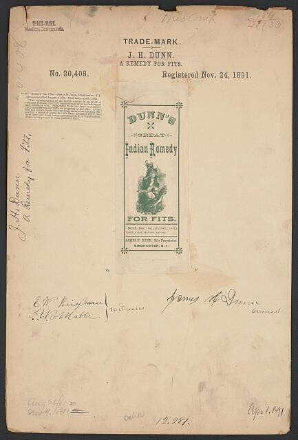 Photo:J H Dunn Great Indian Remedy for Fits Trademark 1891 Binghamton NY
