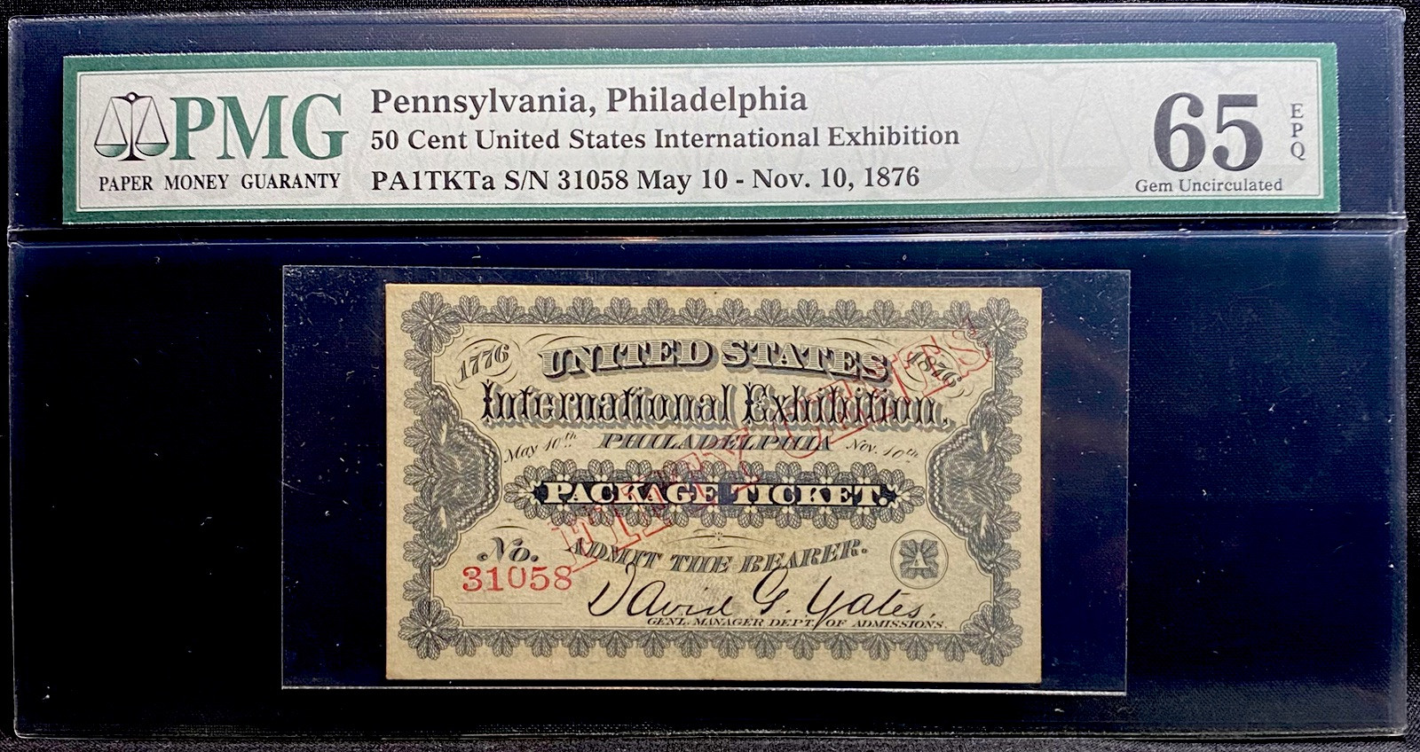 1876 Philadelphia PA, 1776 Centennial United States Pennsylvania Ticket, PMG 65