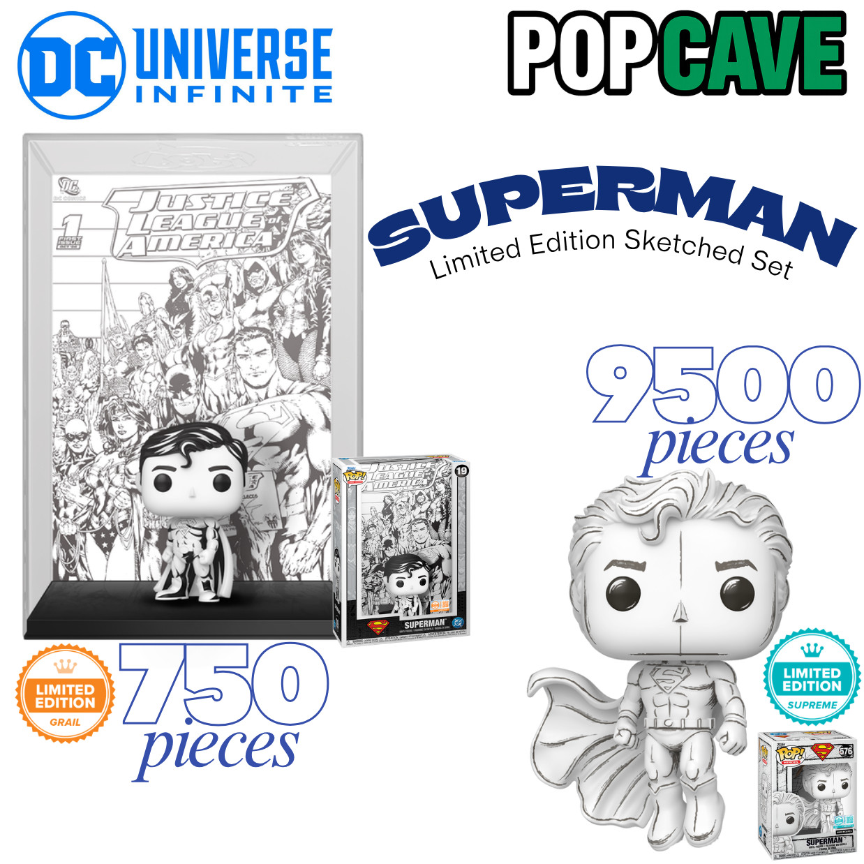 Funko Pop Cave DC: SUPERMAN SKETCHED GRAIL SET 750pcs Grail + 9500pcs Supreme