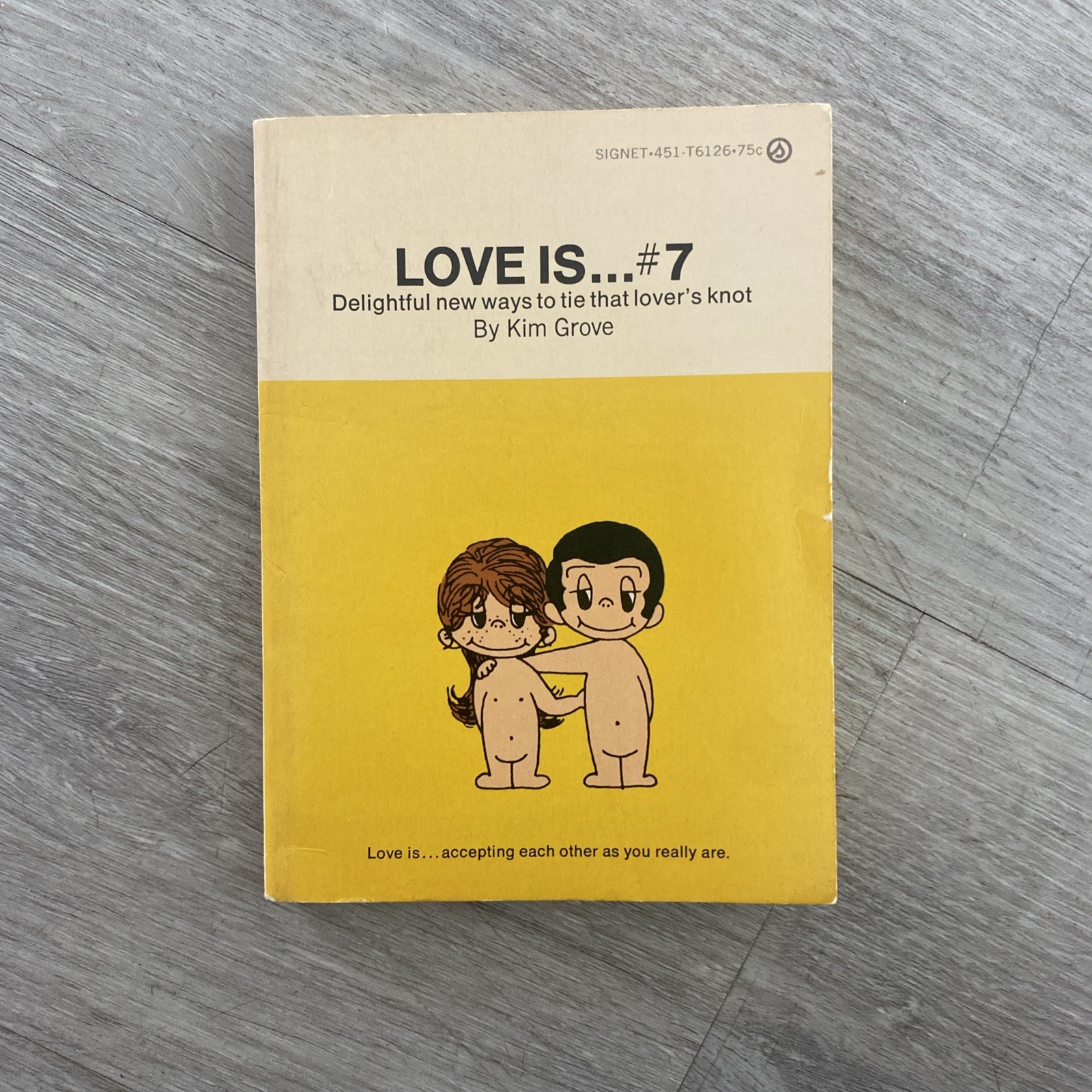 Love Is Book #7 New Ways To Sing Love's Sweet Song Kim  Grove Vtg 1972 RARE OOP