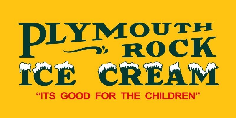 Plymouth Rock Ice Cream, Good for the Children NEW Sign 18x36