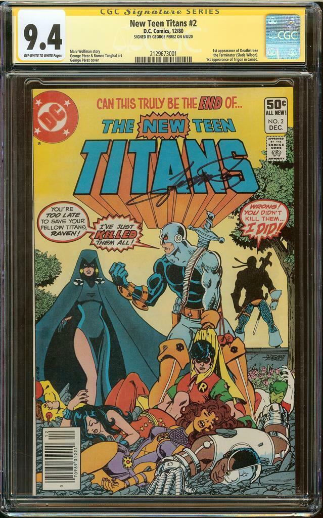 New Teen Titans #2 CGC 9.4 Signature Series GEORGE PEREZ