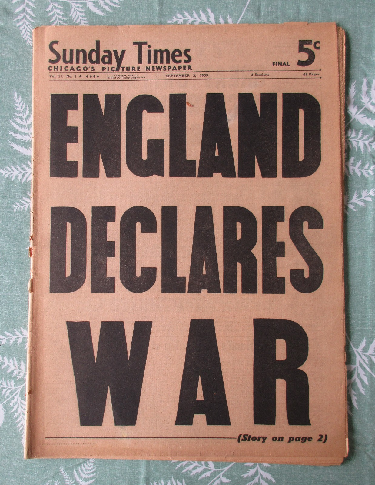 3 Sept 1939 * Chicago Sunday Times * ENGLAND DECLARES WAR * 2 front pages * 72pp