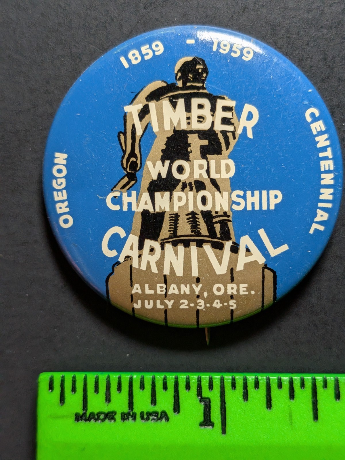 Vintage 1959 Timber Carnival Albany Oregon Pinback Pin