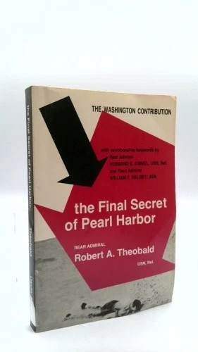 Signed Book Navy Rear Admiral WWII-Pearl Harbor-Robert Theobald April 1954