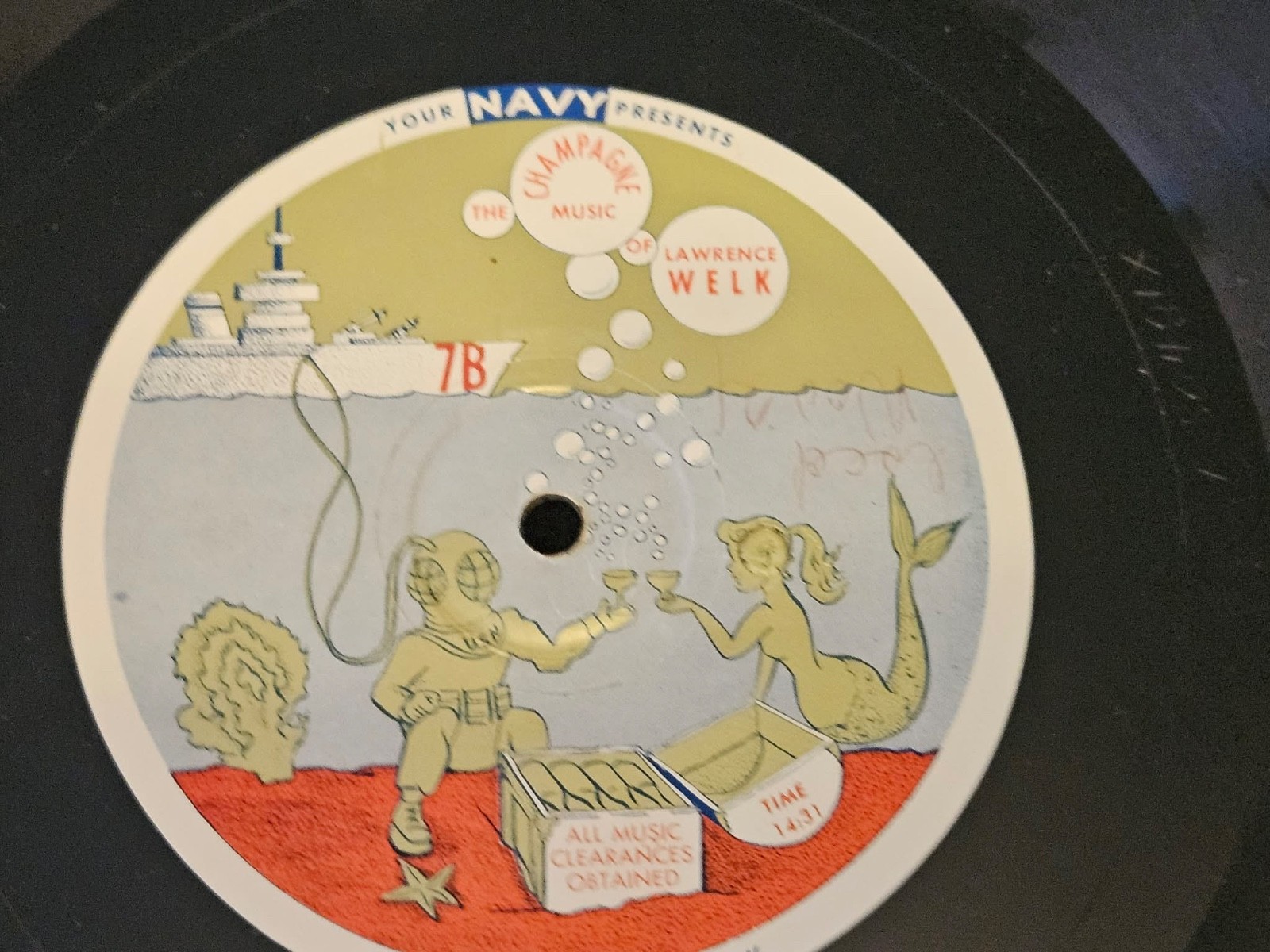U.S. Navy Presents Lawrence Welk 16” Transcript. Disc Music on Deck #7B WWII Era