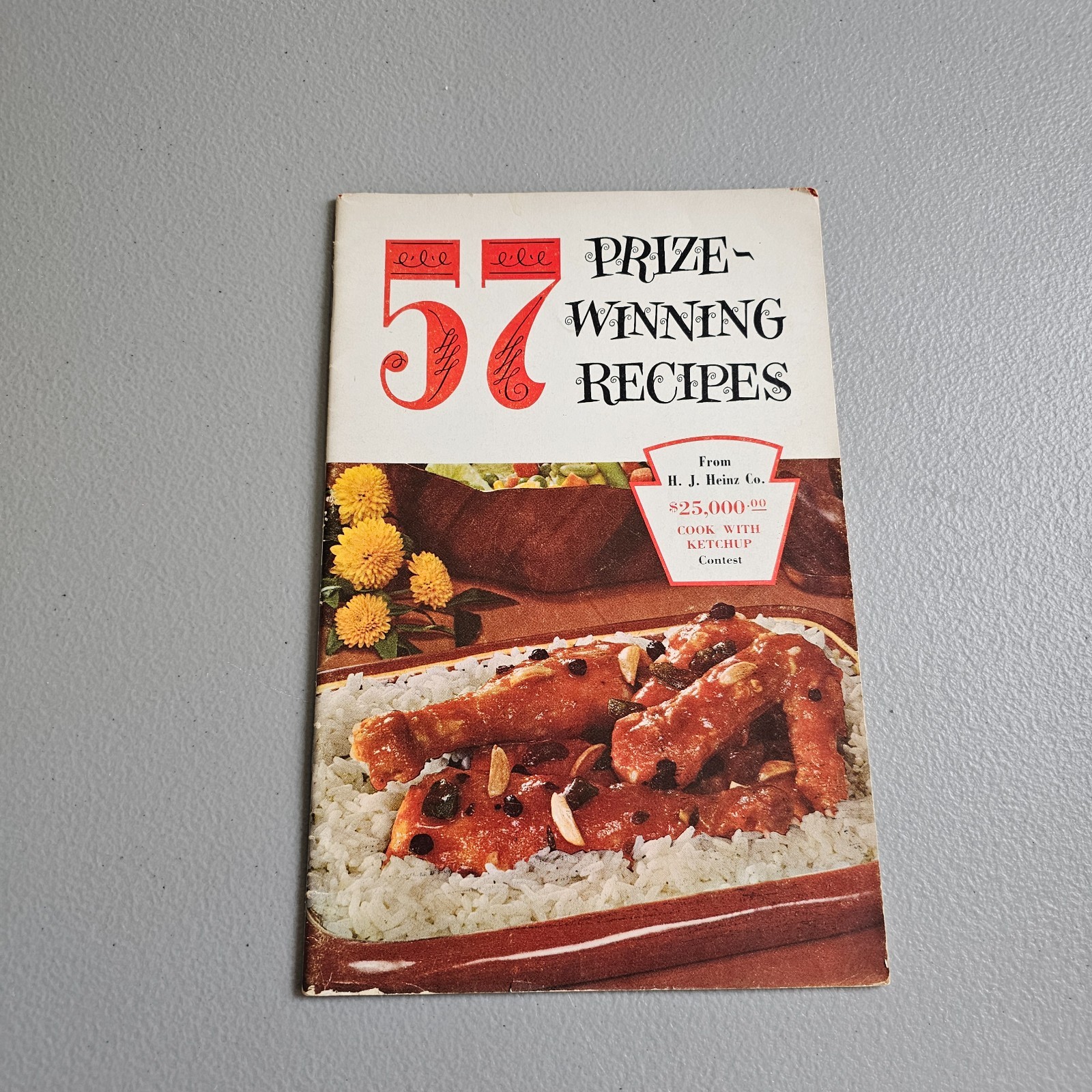 1957 Cookbook H.J.Heinz Co. 57 Prize Winning Recipes Vintage Ketchup Cooking