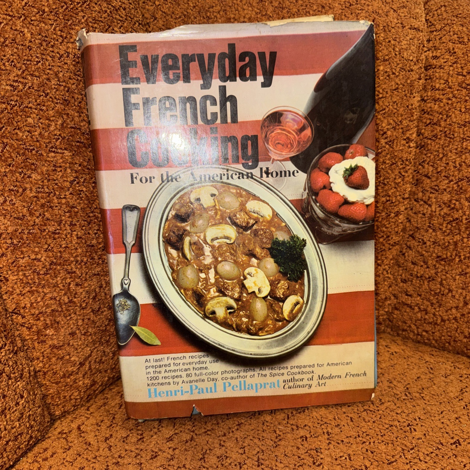 Everyday French Cooking Henri-Paul Pellaprat 1968 Hardcover Recipes Original Pa…