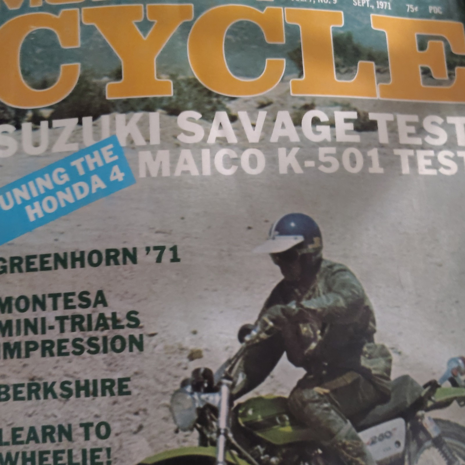 CYCLE Magazine Sept 1971 Issue - Suzuki Savage Test / Maico K-501 Test