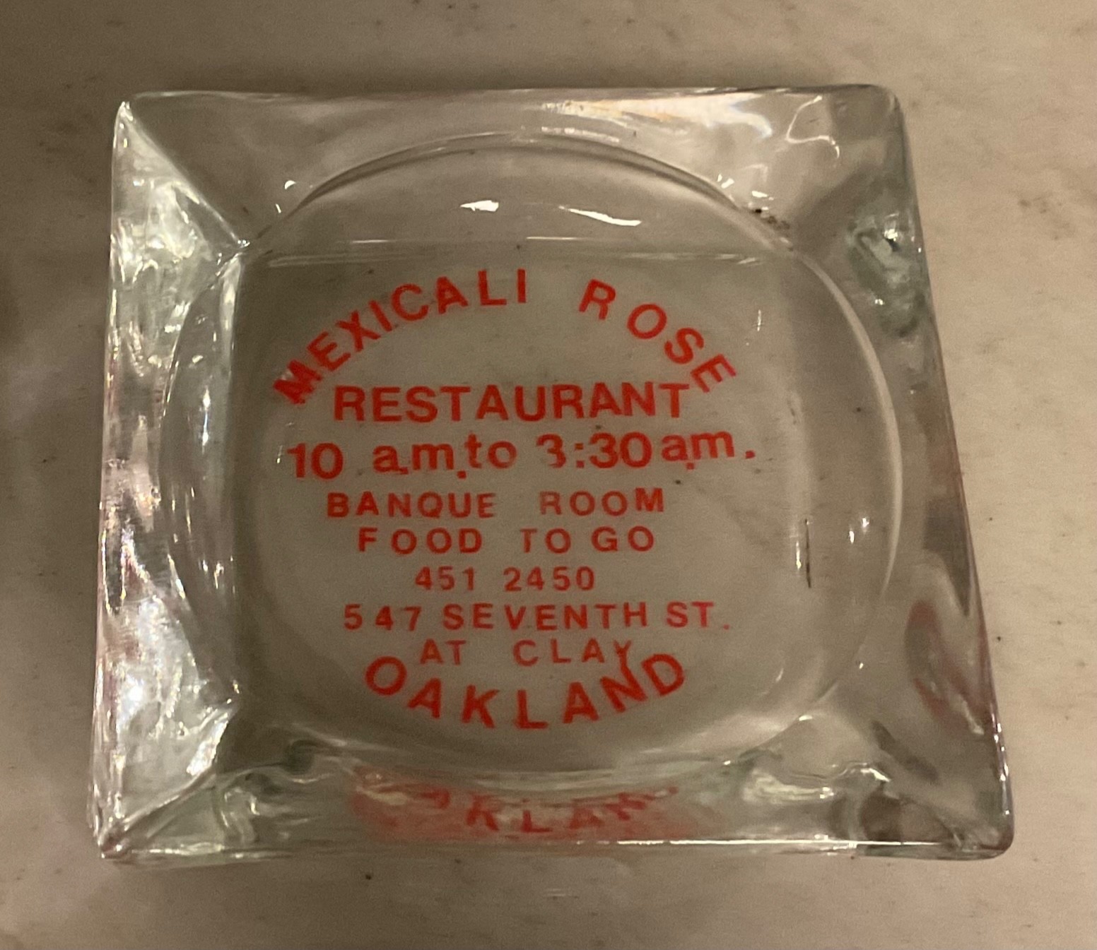 Vintage Mexicali Rose Restaurant Ashtray; Oakland California; Circa 1960’s