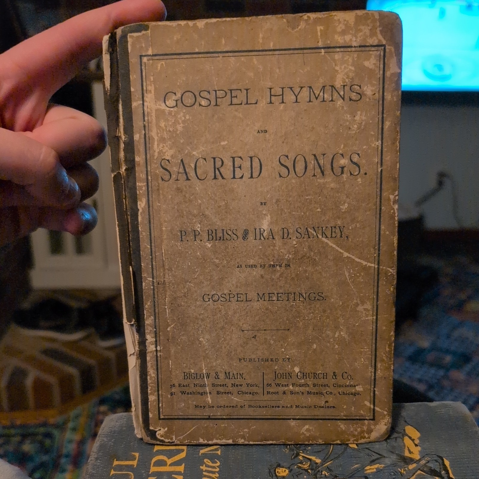 1875 Gospel Hymns Sacred Songs By P.P. Bliss & Ira D. Sankey