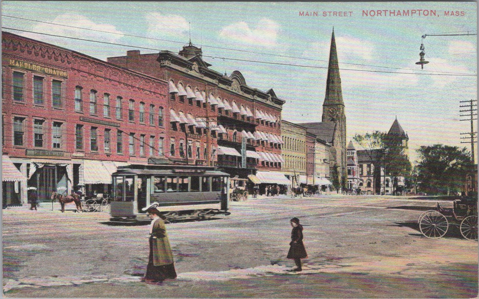 Main Street Northampton MA 1900s Hotel Trolley Car Church Steeple Postcard