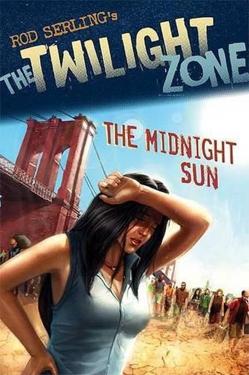 The Midnight Sun, Rod Serling