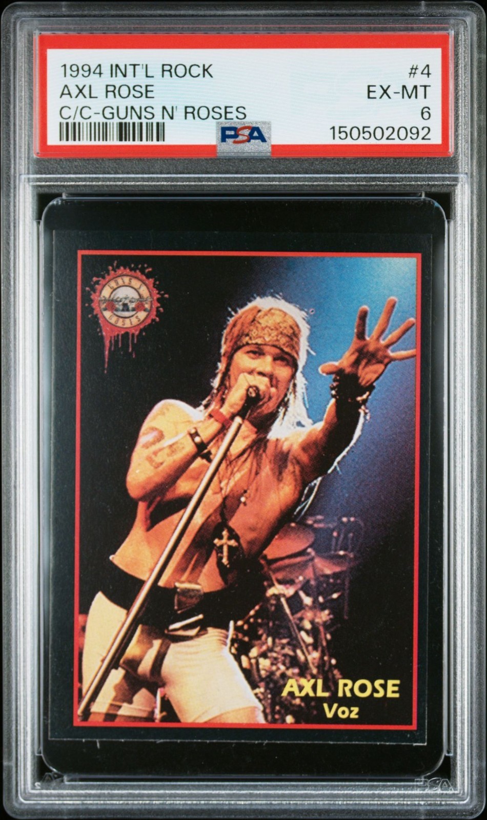 1994 INTERNATIONAL ROCK AXL ROSE GUNS N ROSES #4 PSA 6, POP 1, 2 HIGHER