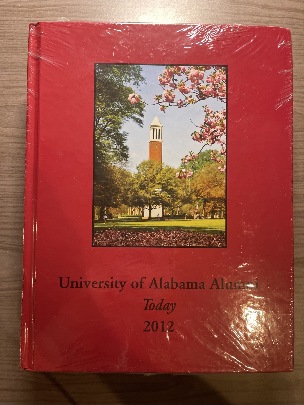 University Of Alabama Alumni Today 2012 Crimson Tide Book NEW SEALED