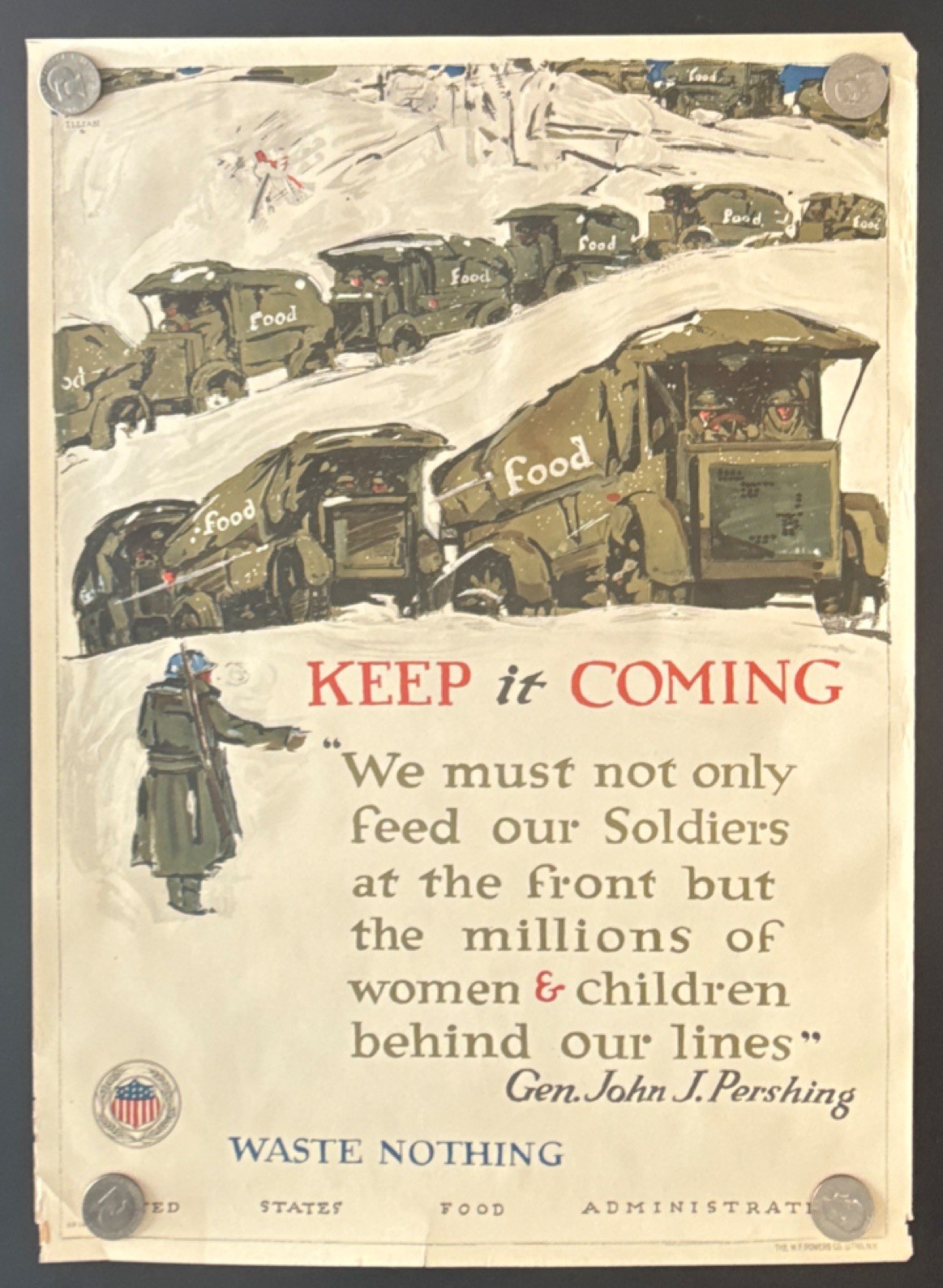 Original  WWI US Poster 'Keep It Coming' Gen. John J. Pershing Quote