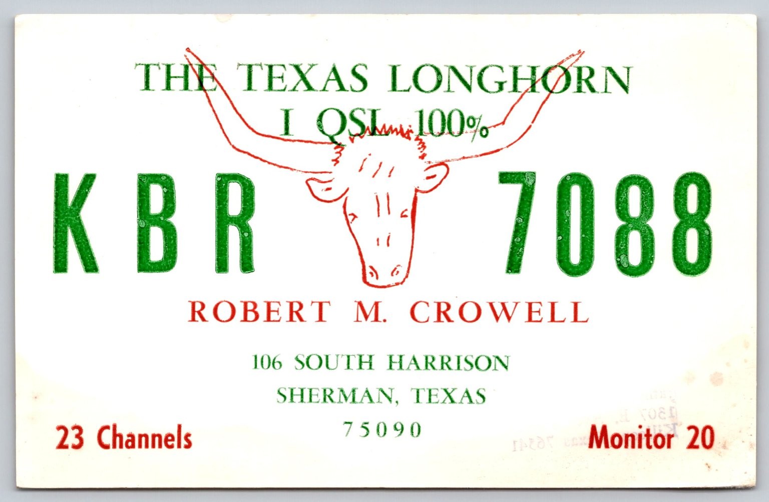 Vintage KBR 7088 CB Radio QSL Card Robert M Crowell Sherman Texas Longhorn B29 Vintage KBR 7088 CB Radio QSL Card Robert M Crowell Sherman Texas Longhorn B29
