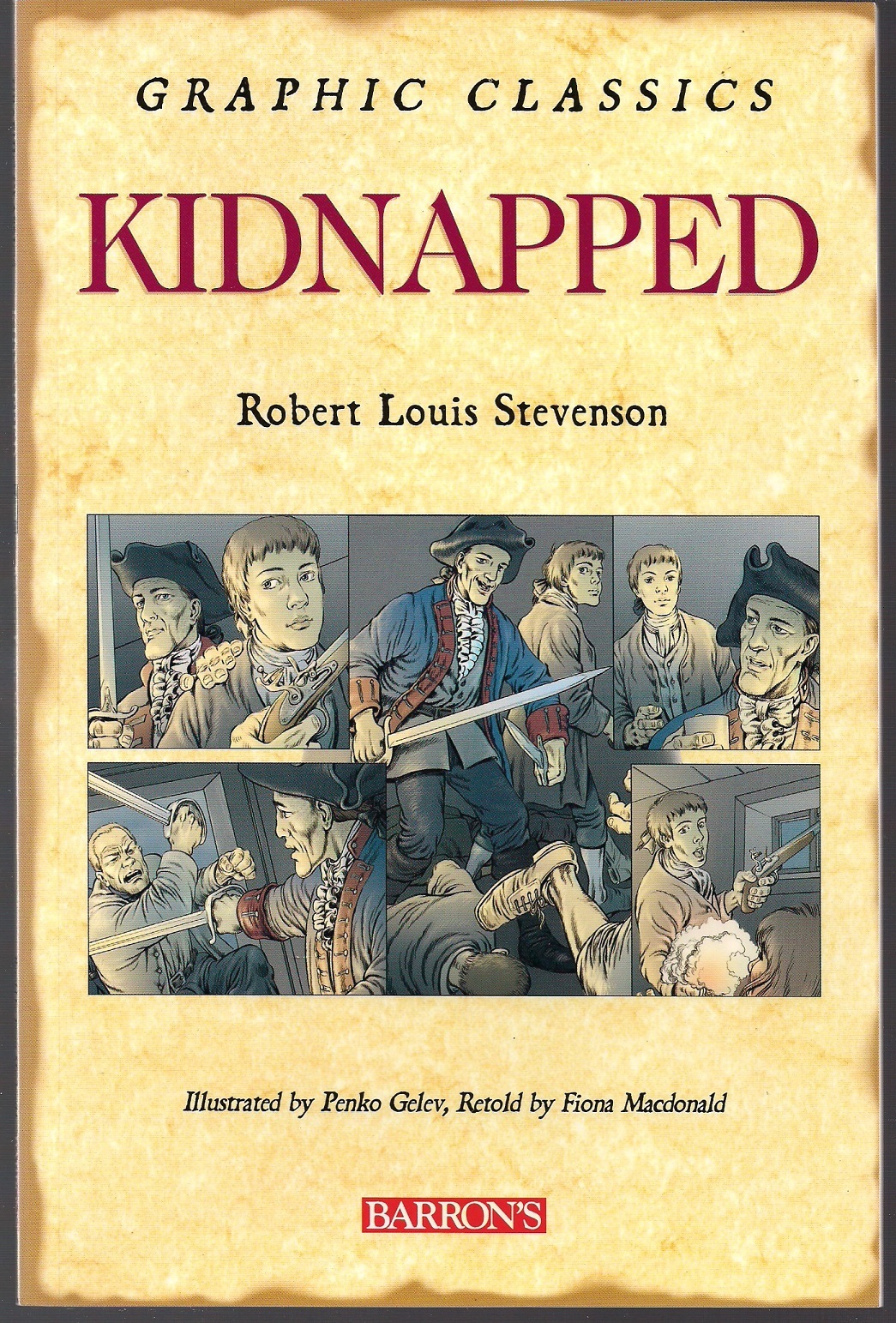 ROBERT LOUIS STEVENSON\'S KIDNAPPED BARRON\'S 2007 SOFTCVR GN TPB CLASSIC TALE NEW