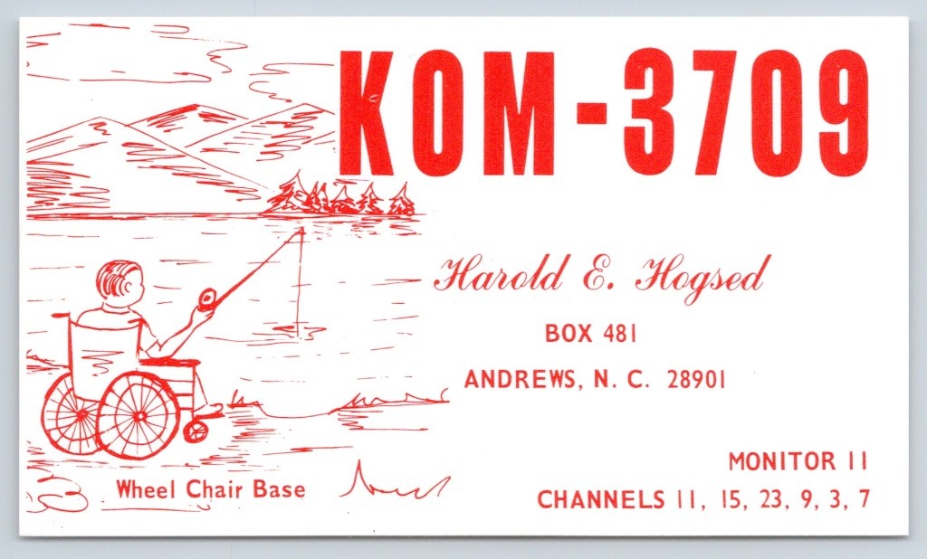 c1960s Andrews NC Cherokee County Harold Hogsed KOM-3709 QSL Ham Radio Card