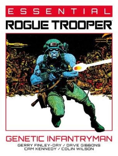 Gerry Finley-Day Essential Rogue Trooper: Genetic Infantryman (Paperback)