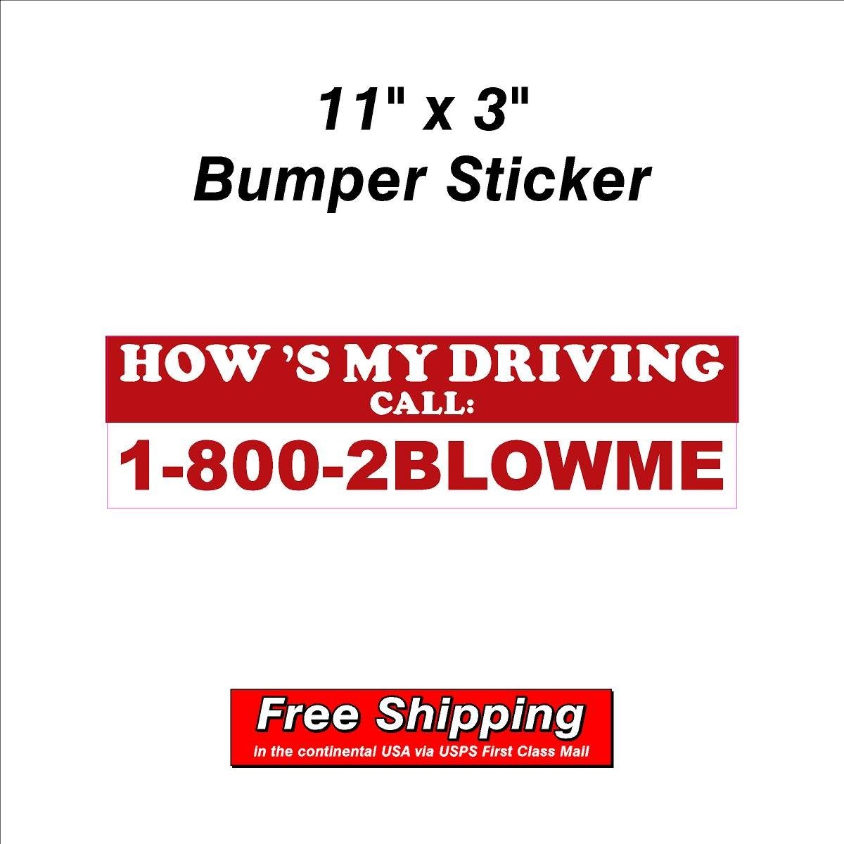 How\'s My Driving Bumper Sticker