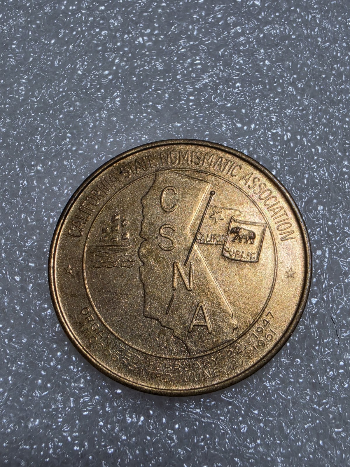 GENUINE OBSOLETE COIN CALIFORNIA STATE NUMISMATIC ASSOCIATION 54TH SEMI ANNUAL GENUINE OBSOLETE COIN CALIFORNIA STATE NUMISMATIC ASSOCIATION 54TH SEMI ANNUAL