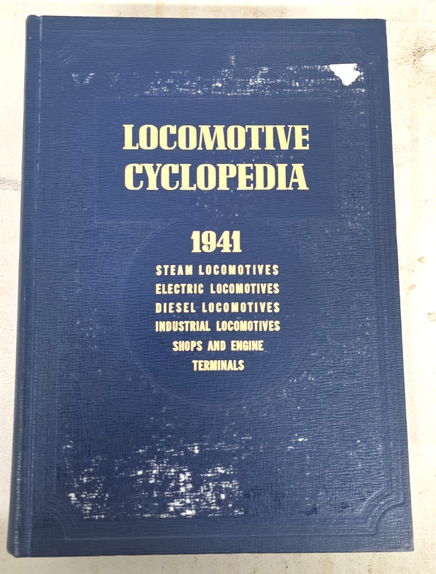 1941 LOCOMOTIVE CYCLOPEDIA OF AMERICAN PRACTICE 1971 Reprint