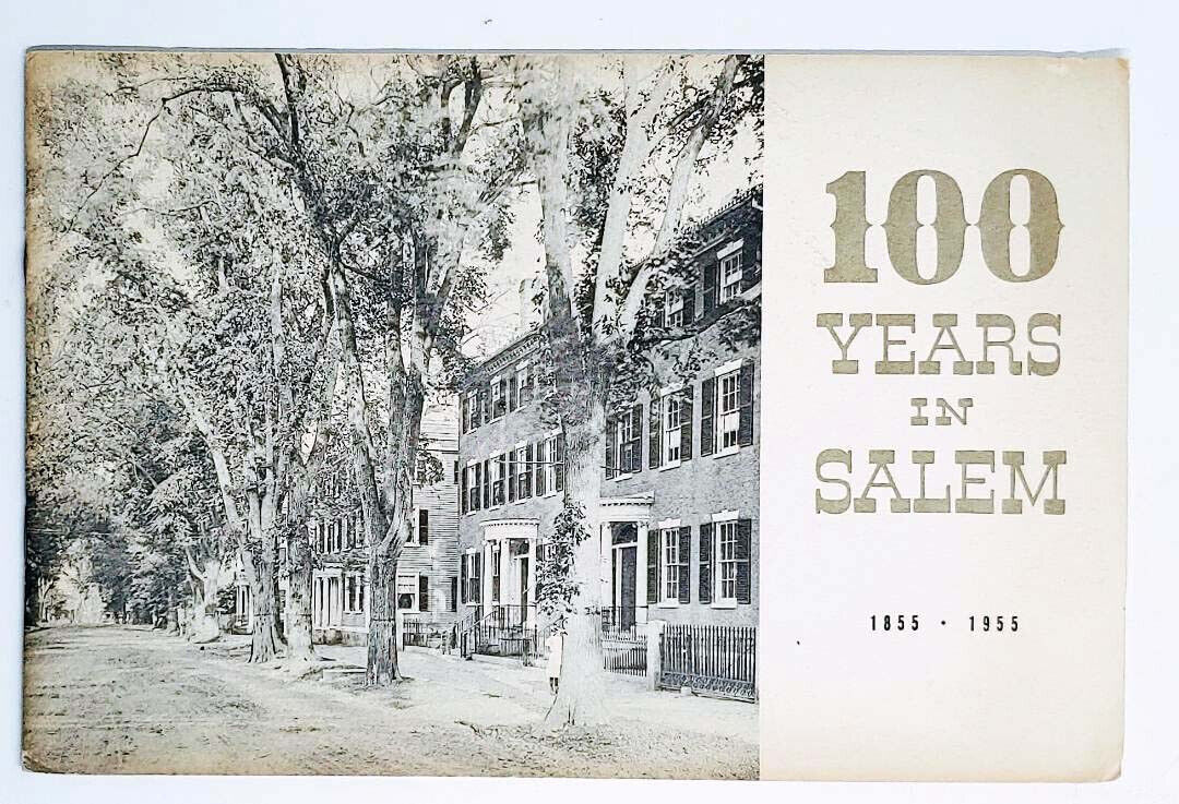 100 YEARS IN SALEM 1855-1955 / Salem 5 Cent Savings Bank circa 1955 - VERY RARE