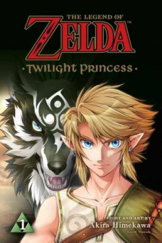 The Legend of Zelda: Twilight Princess, Vol. 1 - Paperback - GOOD