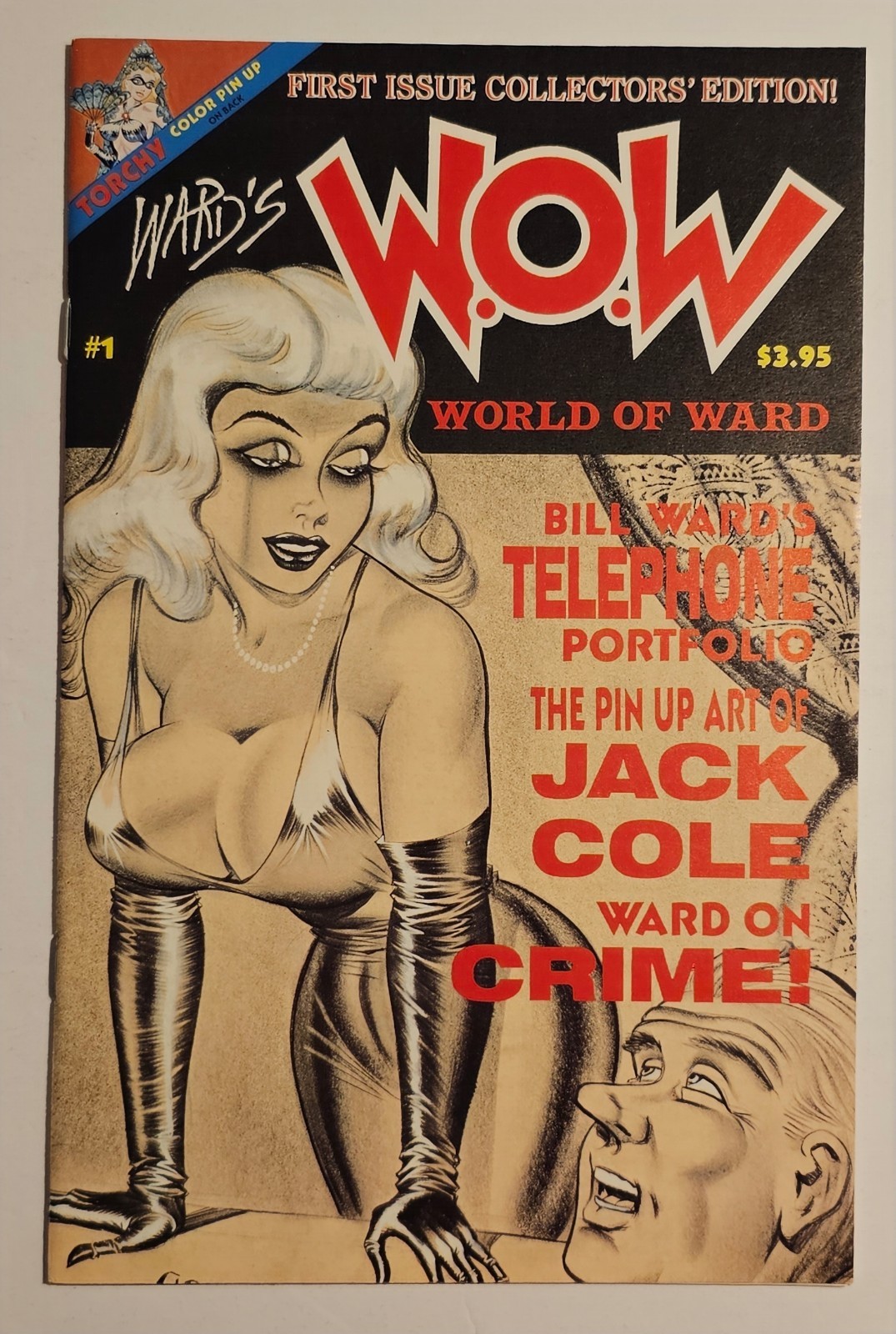 W.O.W. The World of Ward #1 (1990) - Bill WARD, Jack COLE, Mort TODD - TORCHY W.O.W. The World of Ward #1 (1990) - Bill WARD, Jack COLE, Mort TODD - TORCHY