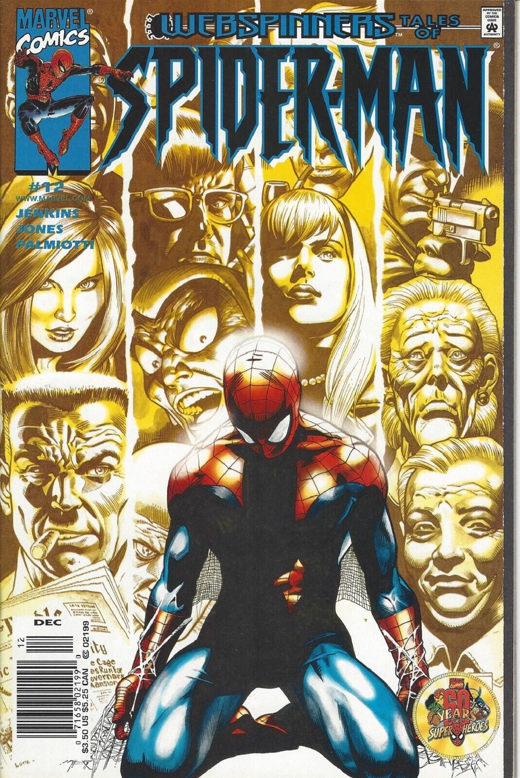 Webspinners: Tales of Spider-Man Vol. 1 #12 Perchance to Dream Part 3 of 3