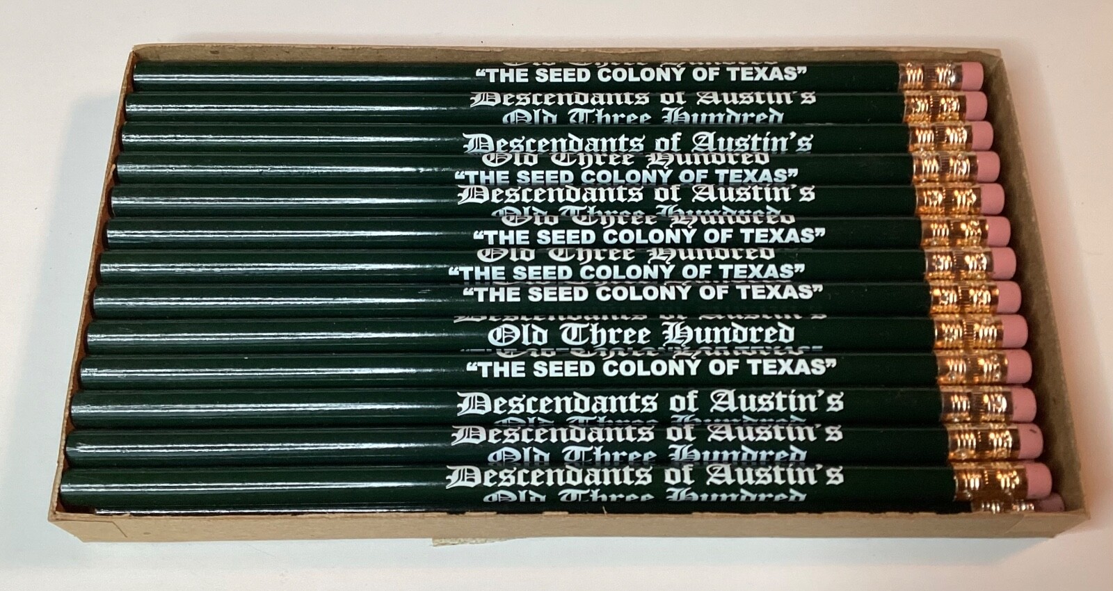26X DESCENDANTS OF AUSTIN’S OLD THREE HUNDRED “THE SEED COLONY OF TEXAS” PENCILS 26X DESCENDANTS OF AUSTIN’S OLD THREE HUNDRED “THE SEED COLONY OF TEXAS” PENCILS